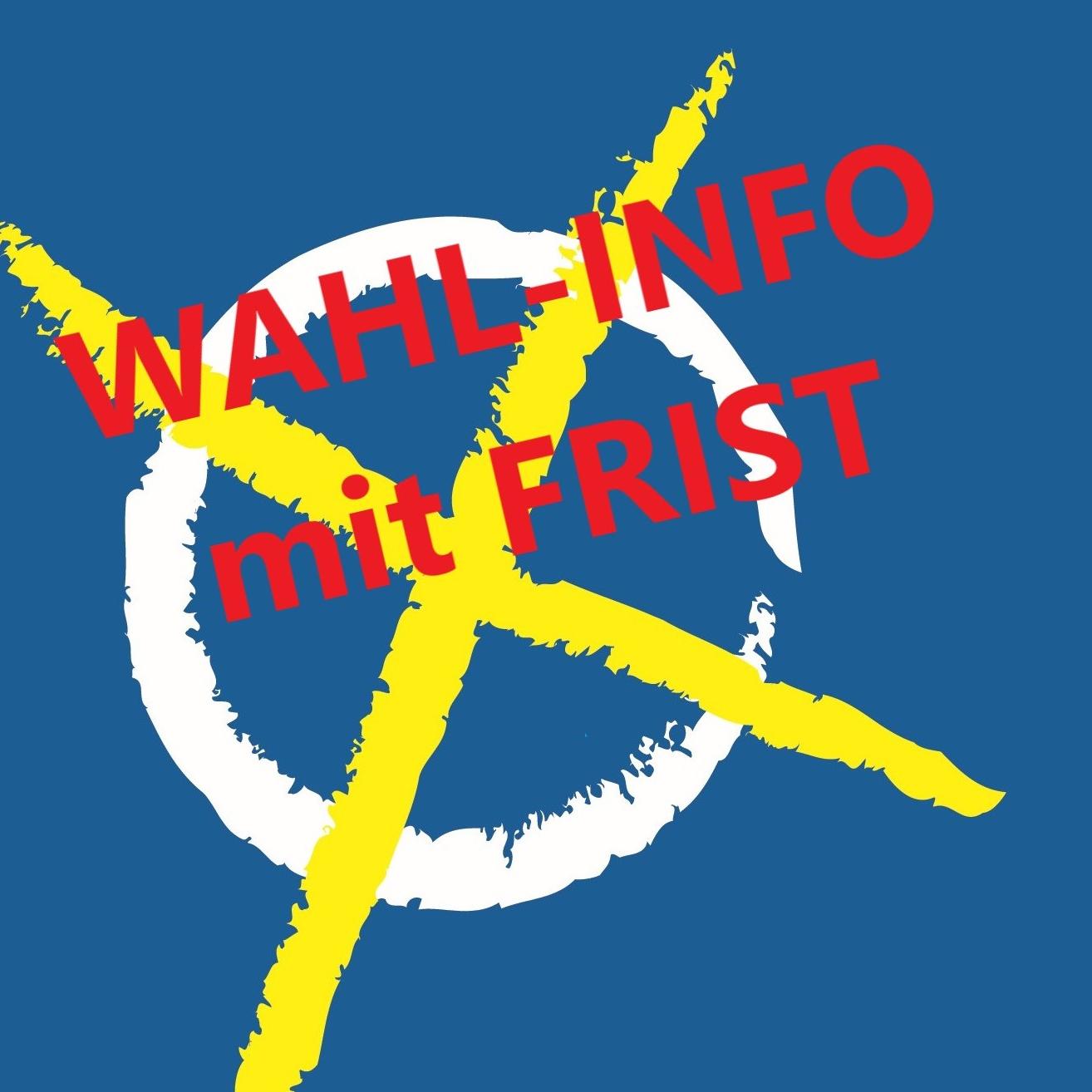 Wahlinfo mit Frist